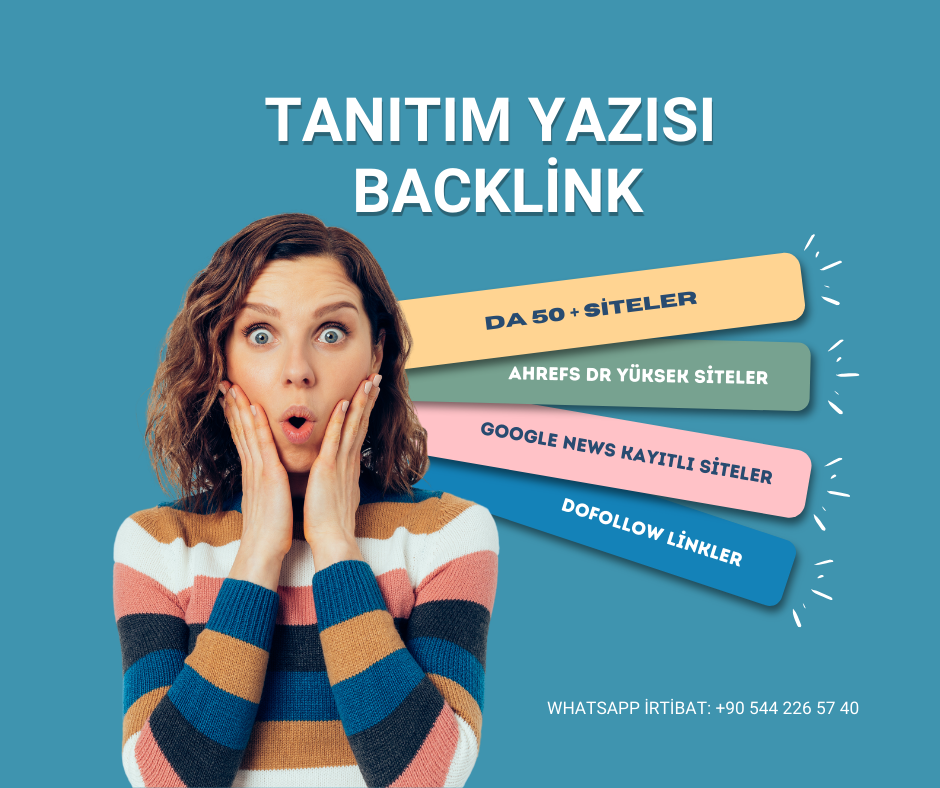 Profesyonel Tanıtım Yazısı ve Backlink Satışı Hizmetleri