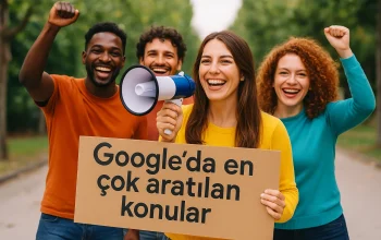 Google’ın en çok aratılan konuları